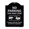 Signmission Designer Series-No Parking Tow Away Zone Violators Will Be Towed Vehicle Ow, 24" x 18", BW-1824-9956 A-DES-BW-1824-9956 - alternate 1